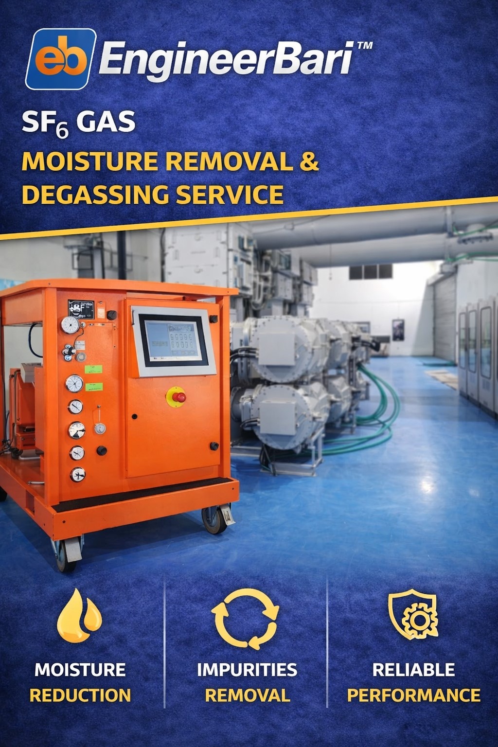 SF₆ Gas Moisture Removal & Degassing Service